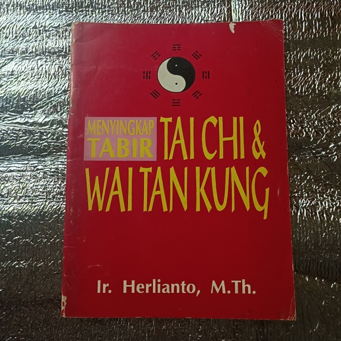 MENYINGKAP TABIR TAI CHI & WAITAN KUNG