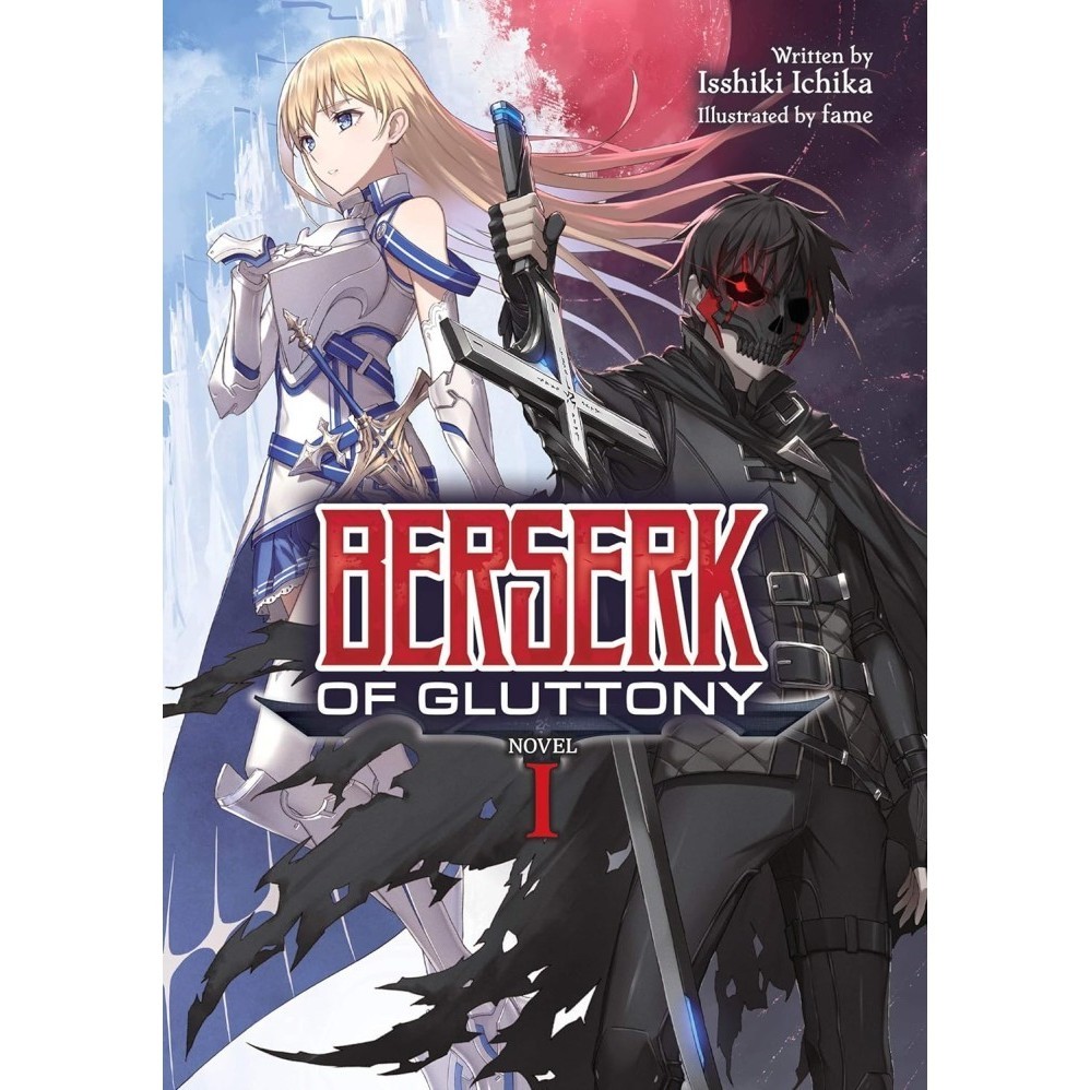 Berserk of Gluttony (Light Novel)