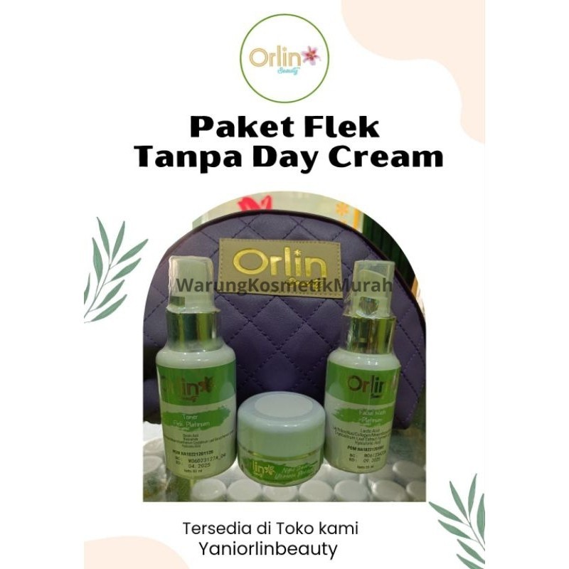 Paket Flek tanpa Day Cream Orlinbeauty Skincare BPOM Memutihkan dan memudarkan Flek Membandel flek h