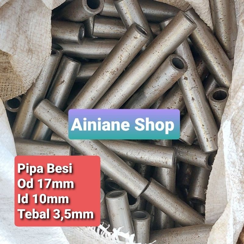 Pipa Besi OD 17mm/ ID 10mm Tebal 3,5mm Panjang 8cm (5pcs)