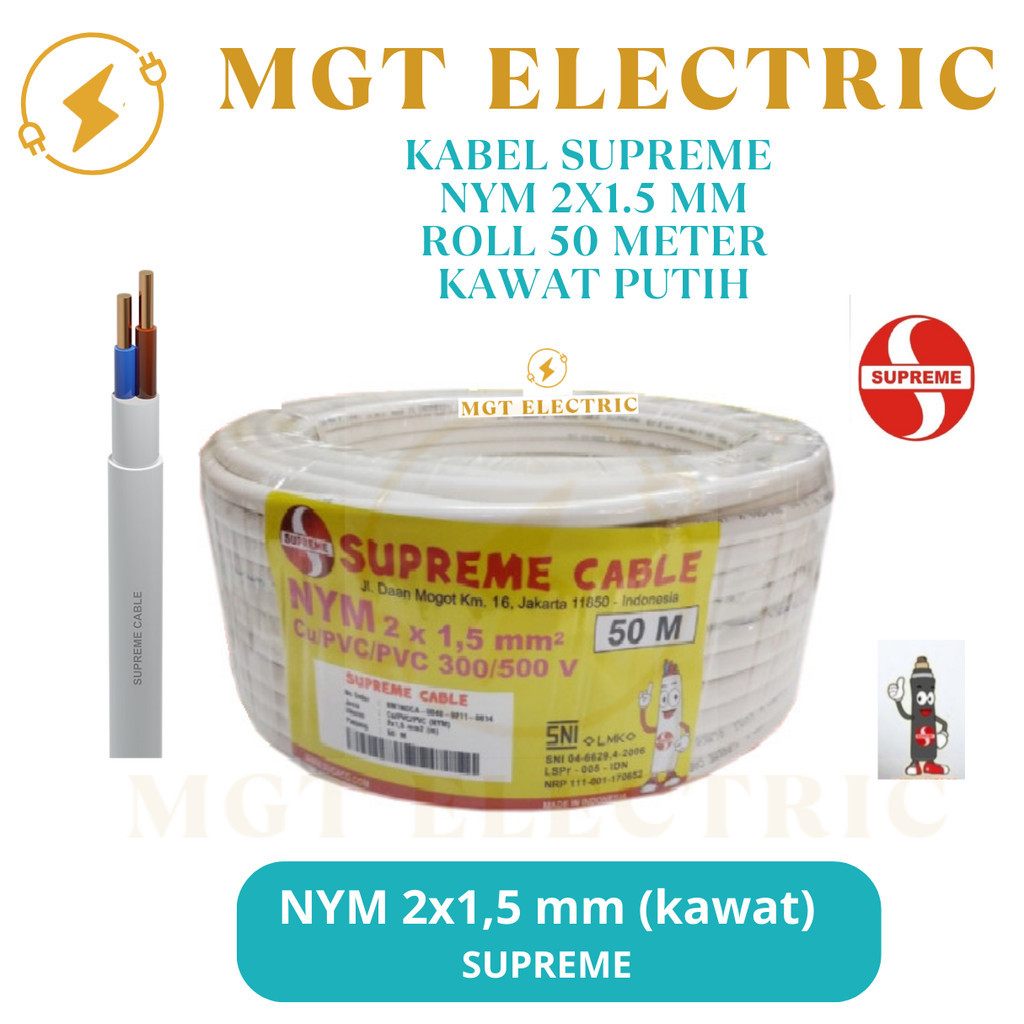 KABEL SUPREME NYM 2X1.5 MM PUTIH (1 ROLL 50 METER) / SUPREME NYM 2X1,5