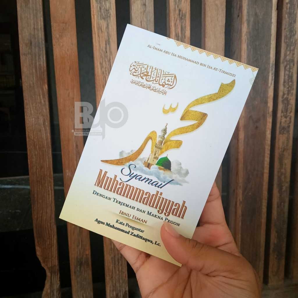 

SYAMAIL MUHAMMADIYAH Terjemah & Ma'na Pesantren