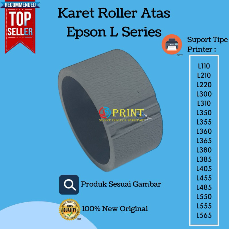 Karet Atas Roller Printer Epson Murah L120 L110 L310 L210 L360 L355 L365 L405