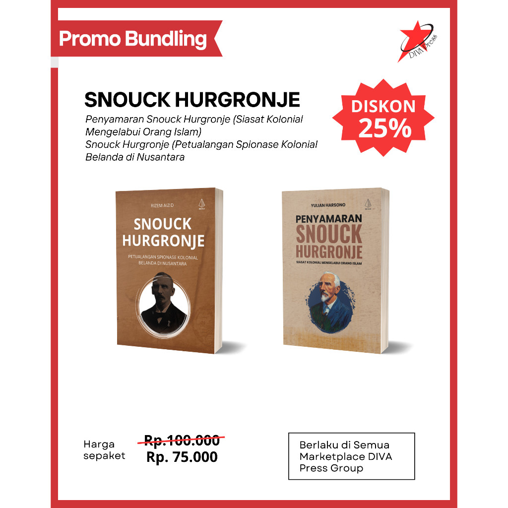 DIVA Press Paket Buku Snouck Hurgronje Rizem Aizid & Penyamaran Snouck Hurgronje - 2 Buku