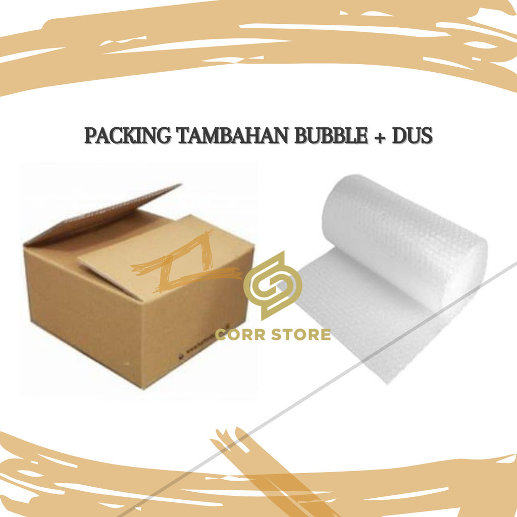 

PACKING TAMBAHAN BUBBLE WARP DAN KOTAK / DUS UNTUK LEBIH AMAN