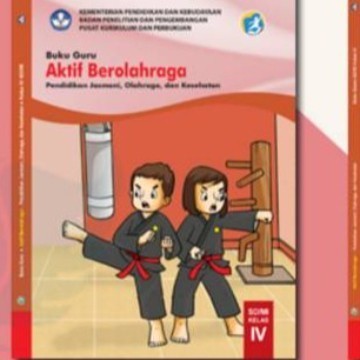 Buku Guru Kelas 4 SD Kurikulum 2013 PJOK Revisi 2019
