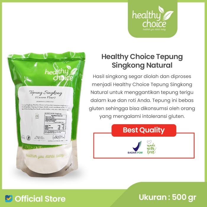 

New-Promo Healthy Choice Tepung Singkong Natural 500 gr - Exp September