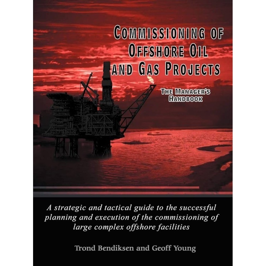 Jual Commissioning of Offshore Oil and Gas Projects