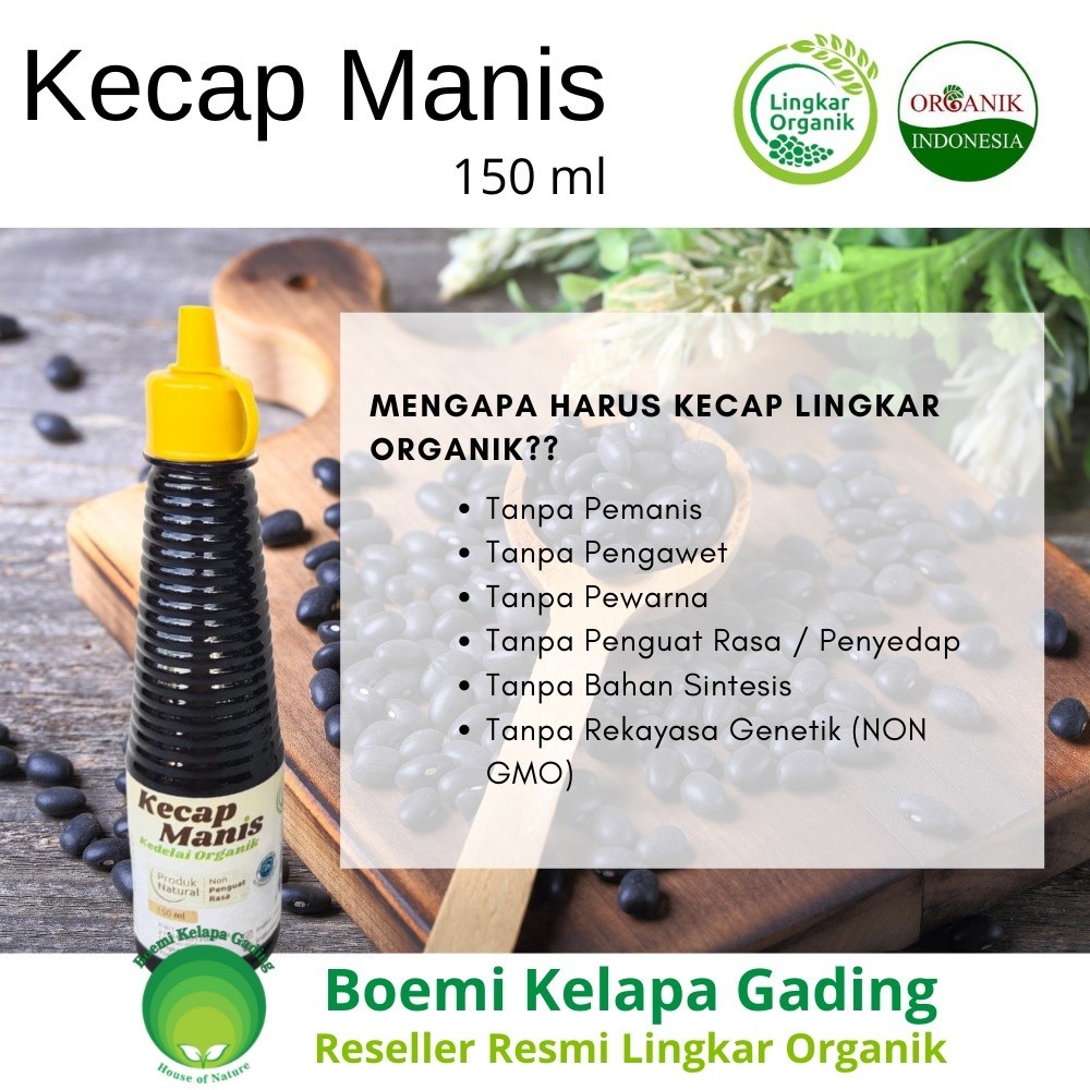 

Lingkar Organik Kecap Manis Kedelai Organik 150 ml Non MSG Non GMO