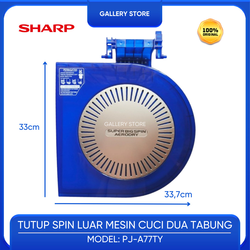 COVER TUTUP SPIN LUAR MESIN CUCI 2 TABUNG SHARP ES-T77DA-B ES-T77 WARNA BIRU