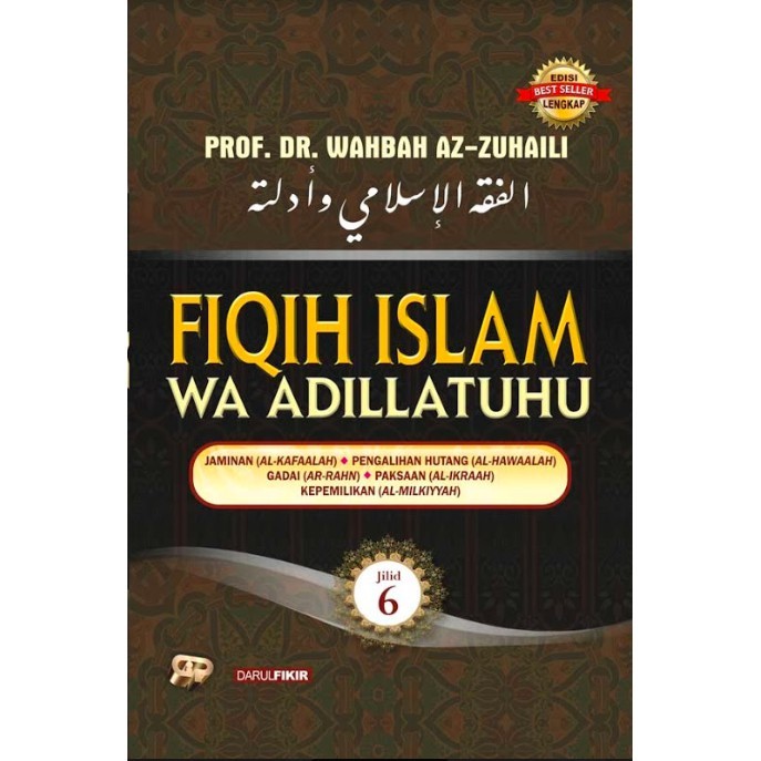 Gema Insani Buku Fiqih Islam Wa Adillatuhu Jilid 6 Fiqh Islamic Jurisprudence Volume 6 Original