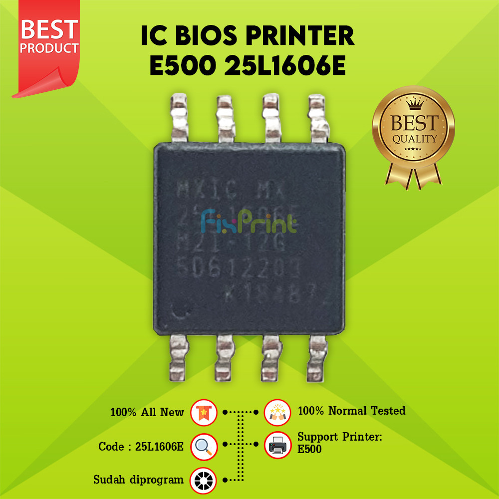 IC BIOS Can Printer E500 25L1606E, Resetter Firmware Can E500, IC Mainboard E500 New