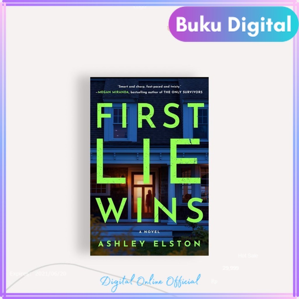 

First Lie Wins | Ashley Elston