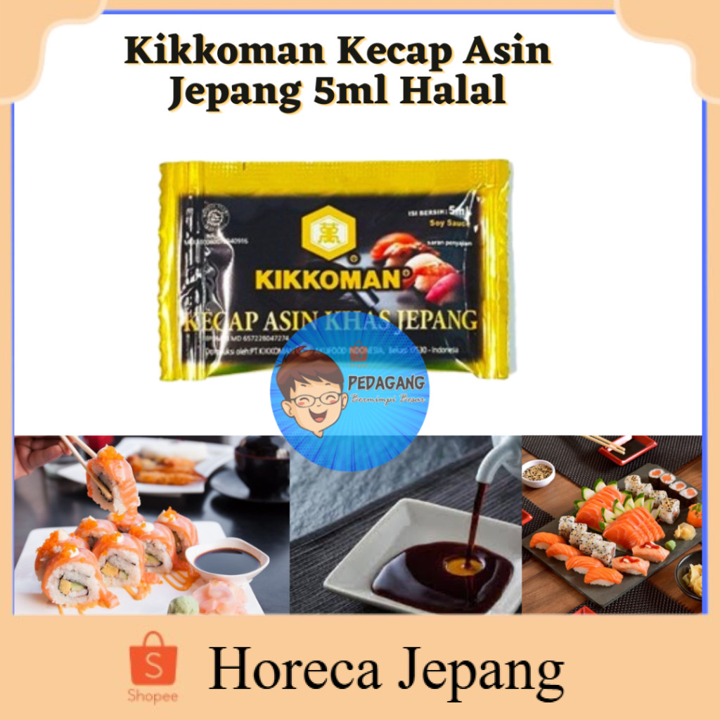 Kikkoman Kecap Asin Jepang 5ml / Kikkoman Soy Sauce Sachet Shoyu Kecap Asin Jepang Halal/ Kikkoman s