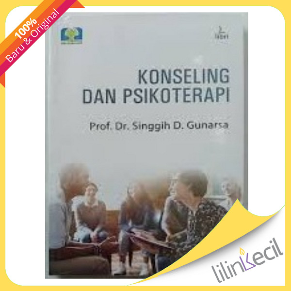 Buku Konseling Dan Psikoterapi - Prof. Dr. Singgih D. Gunawan