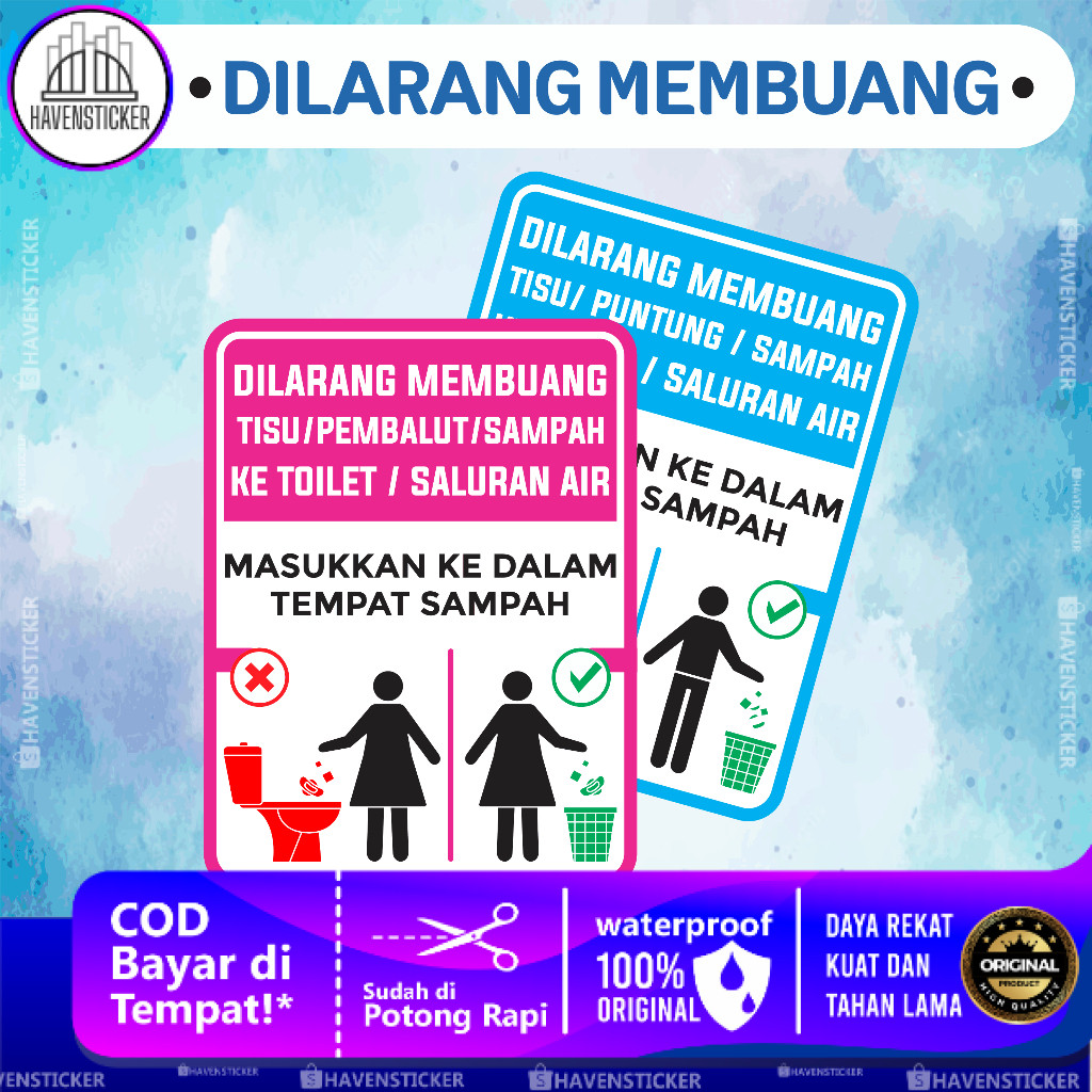 

Stiker Dilarang Membuang Sampah/ Tisu/ Pembalut/ Puntung Di Toilet Laminasi Glossy