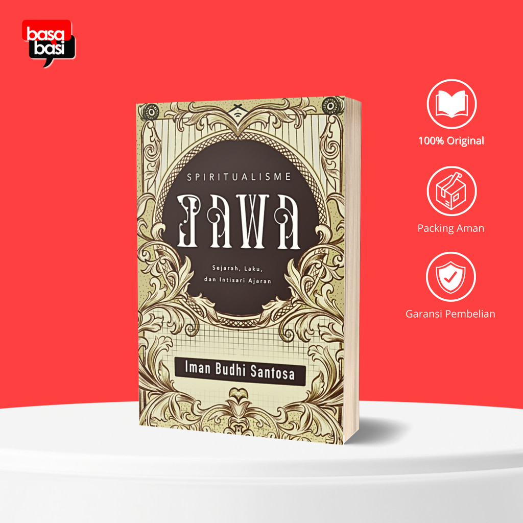 Basabasi - Spiritualisme Jawa - Iman Budhi Santosa