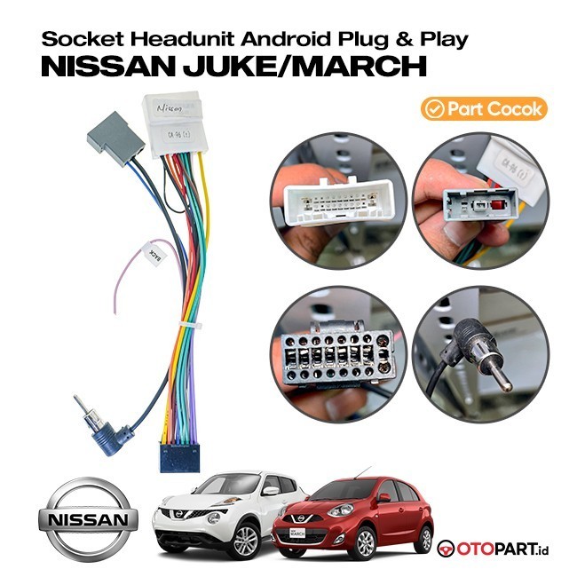 Soket Kabel PNP Head Unit Android Nissan Juke / March