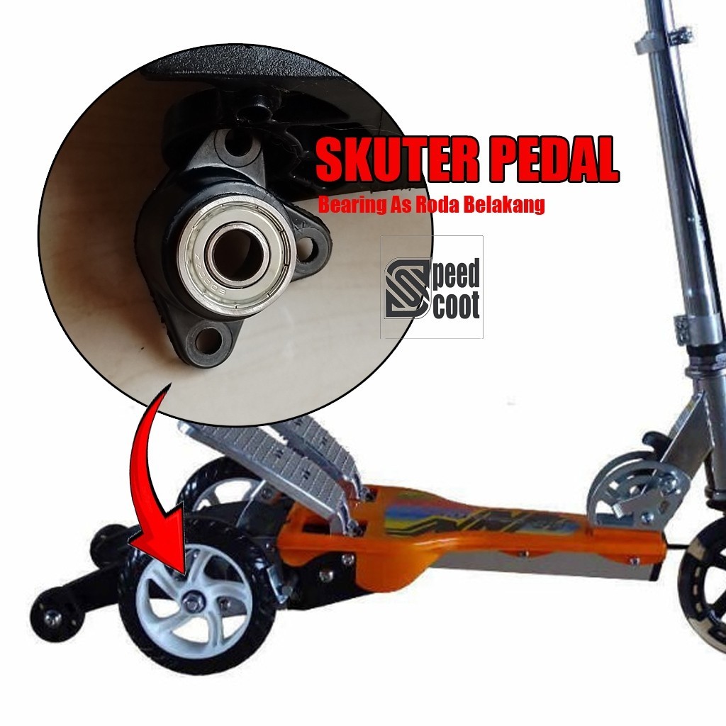 Bearing As Roda Belakang Skuter Anak Pedal Injak Roda 3