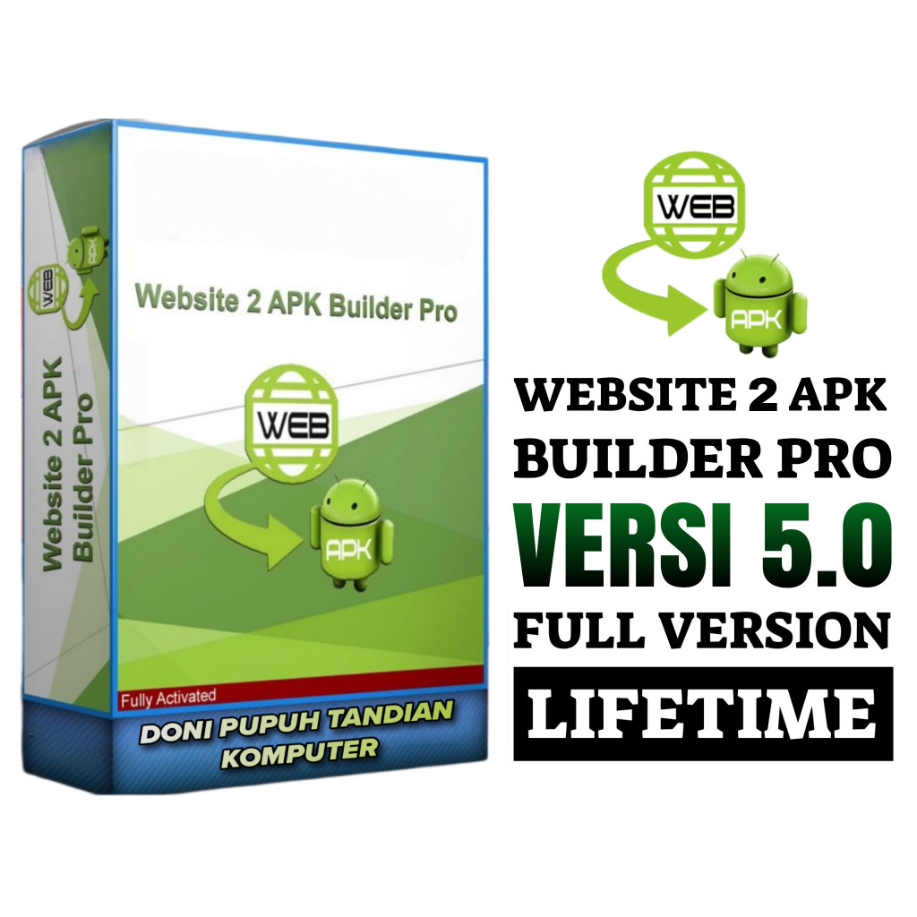 Website 2 APK Builder Pro Full Version Lifetime + Video Cara Install