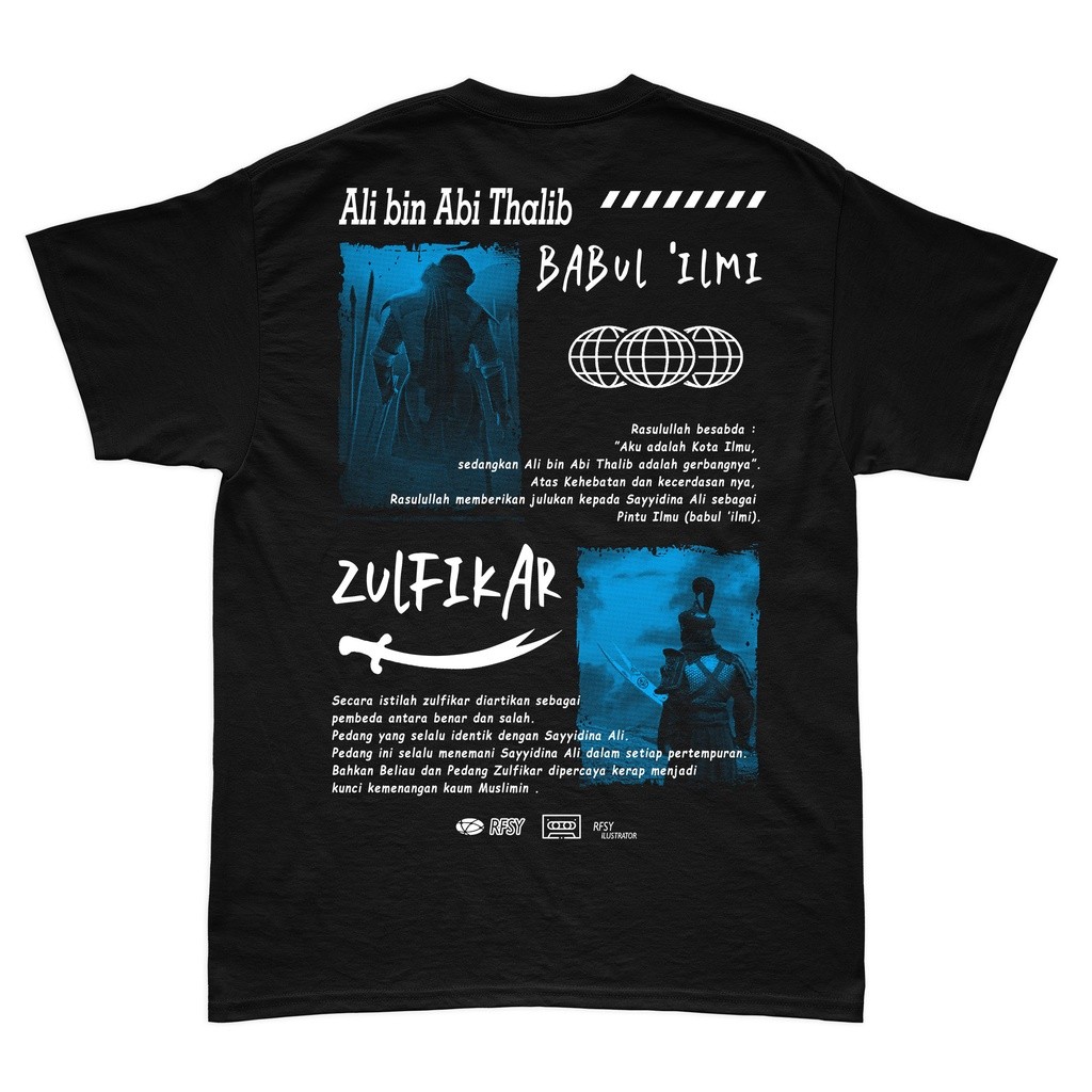Kaos Dakwah / T-Shirt - Ali Bin Abi Thalib Babul 'Ilmi Dan Zulfikar