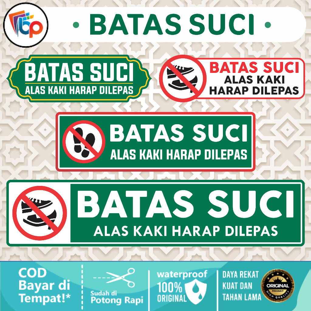 

Stiker Petunjuk Batas Suci Alas Kaki Harap Dilepas Laminasi Glossy