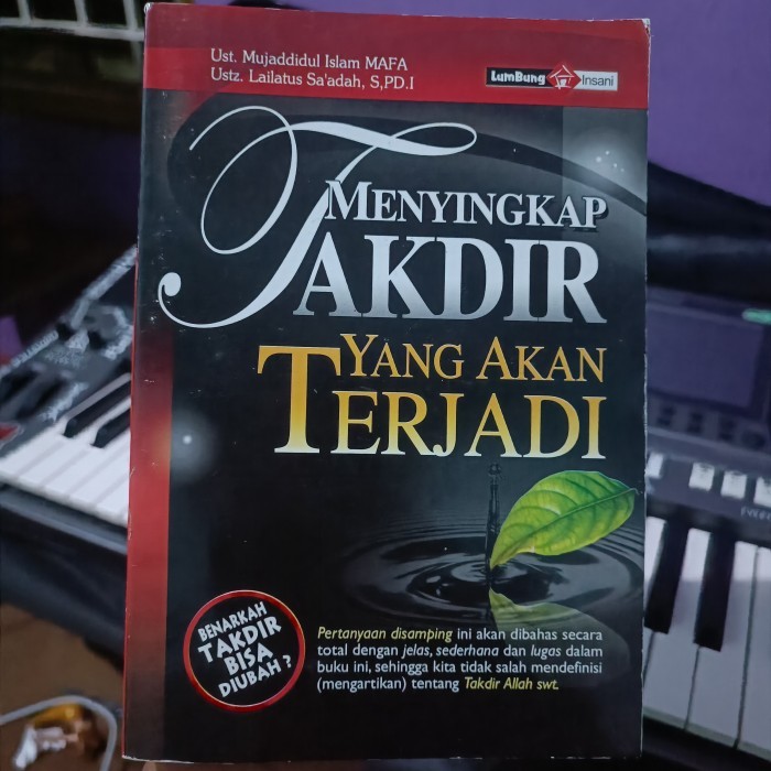 MENYINGKAP TAKDIR YANG AKAN TERJADI, BENARKAH TAKDIR BISA DIUBAH?