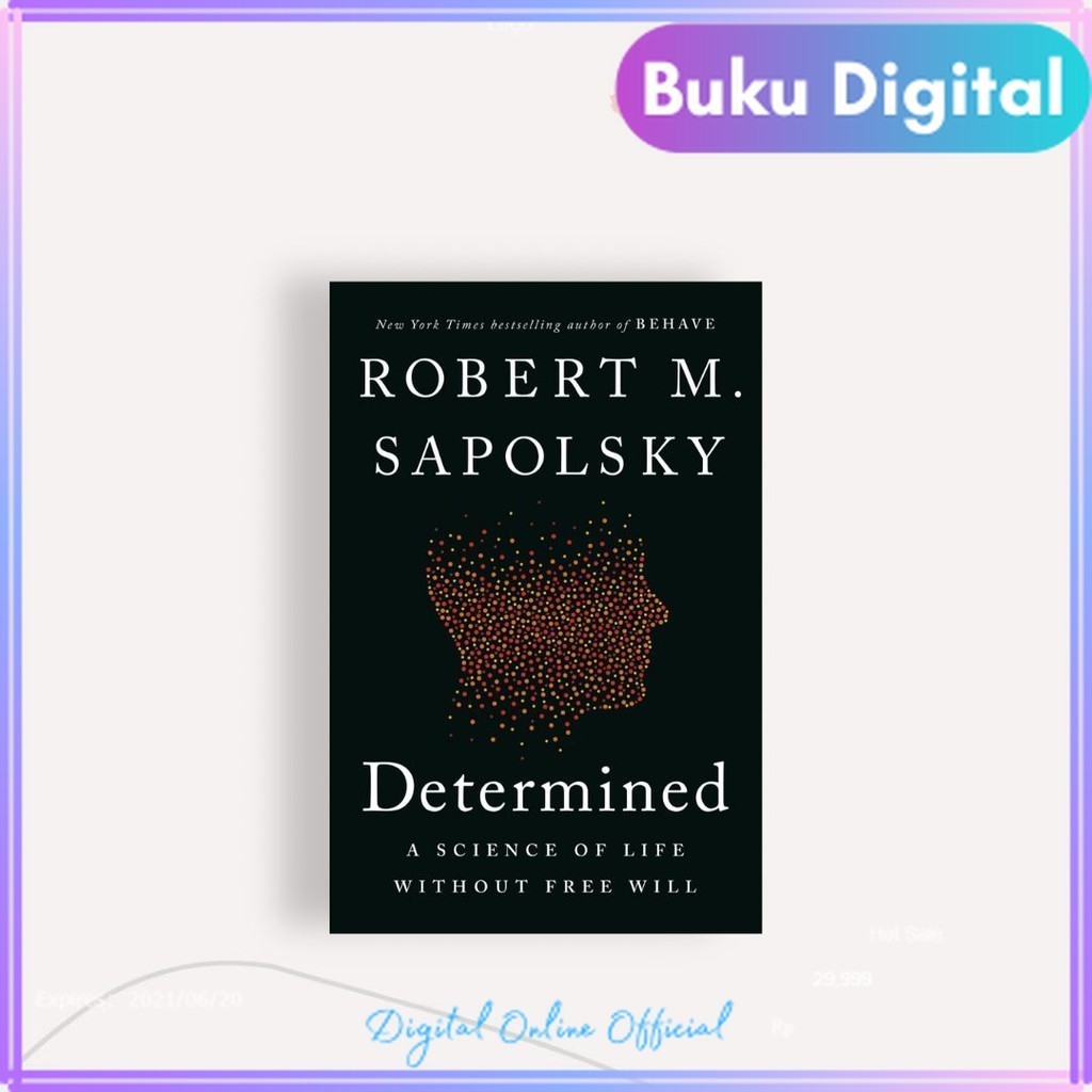 

Determined || Robert M|| Sapolsky