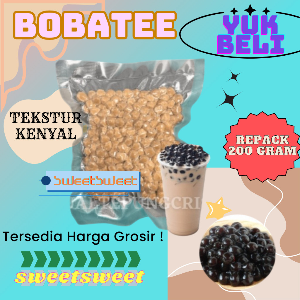 

Sweetsweet BOBATEE TAPIOCA PEARL KEMASAN 200 GRAM | BOBA INSTAN {BISA COD} {TERSEDIA HARGA GROSIR}