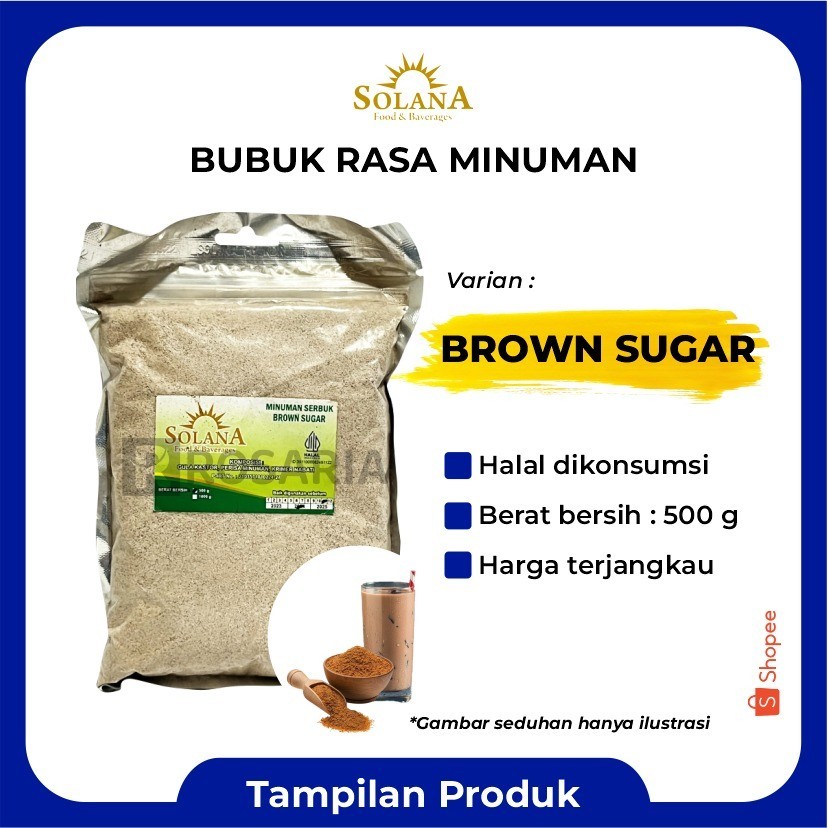 

Bubuk Rasa BROWN SUGAR Serbuk Minuman Merk SOLANA Premium Kekinian