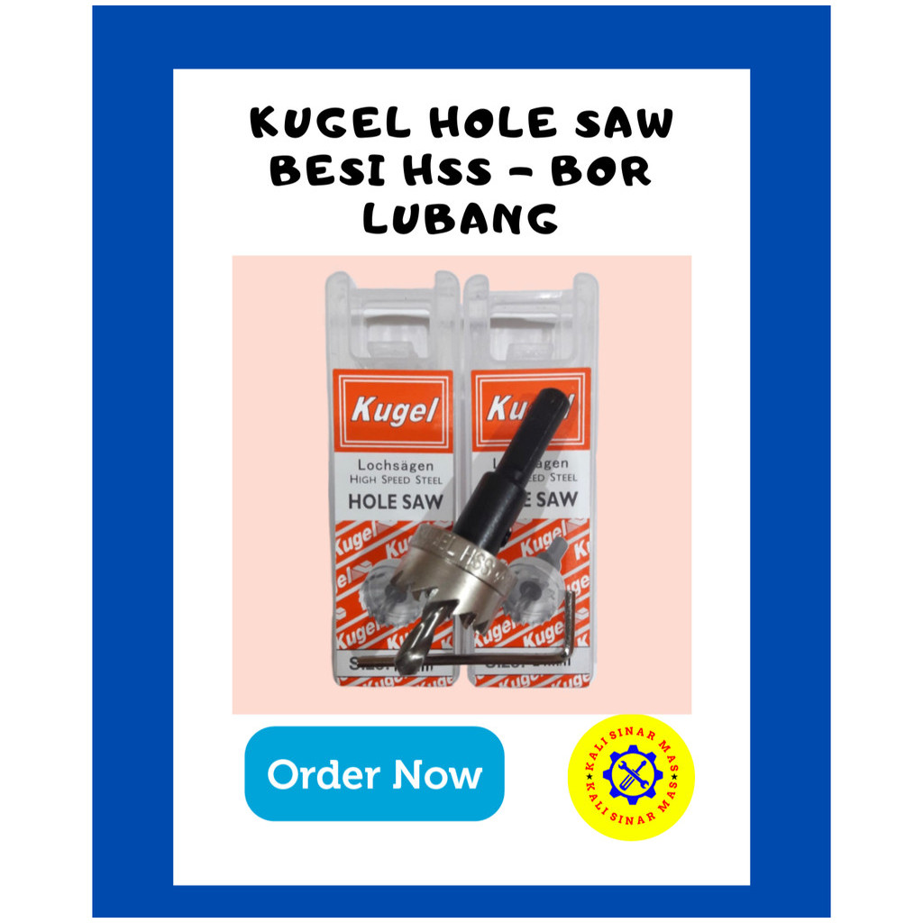 Kugel Hole Saw Besi HSS Alat Mata Bor Lubang Original