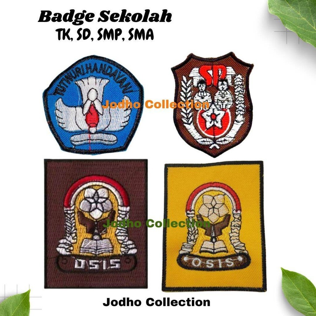 

Badge Sekolah TK SD SMP SMA Bordir