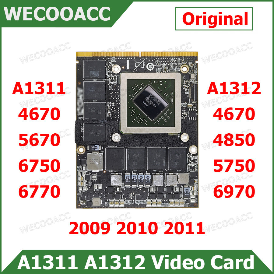 Original A1311 A1312 Graphics Card 512MB 1GB 2GB For iMac 21.5" 27" Video Card HD4670 HD5670 HD4850 