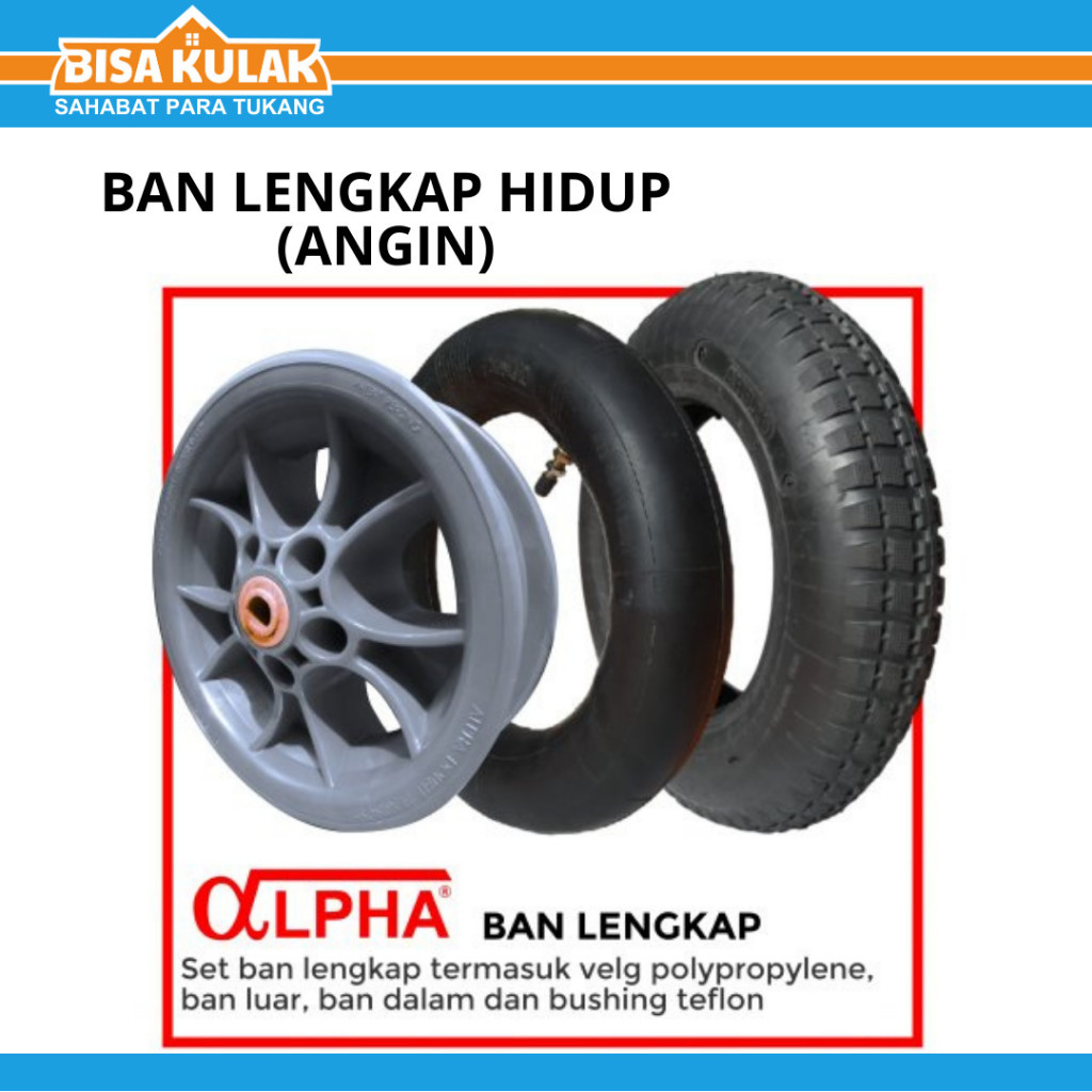 BAN GEROBAK SORONG ALPHA LENGKAP HIDUP UNTUK SEMUA GEROBAK