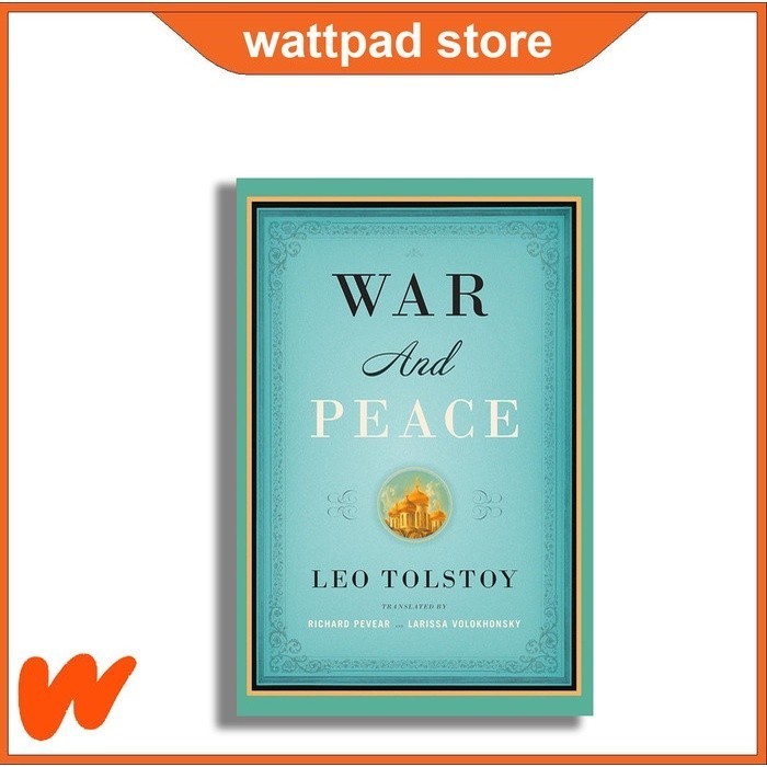 War and Peace - Leo Tolstoy