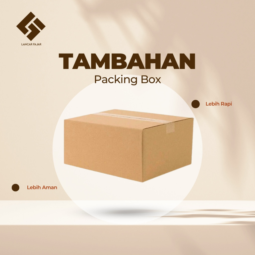 

tambahan packingan dus