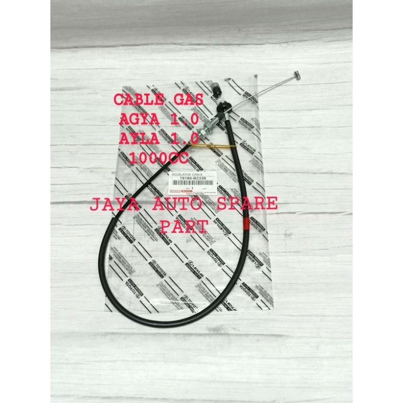 KABEL GAS AGYA AYLA 1000CC CABLE GAS AYLA AGYA 1000CC