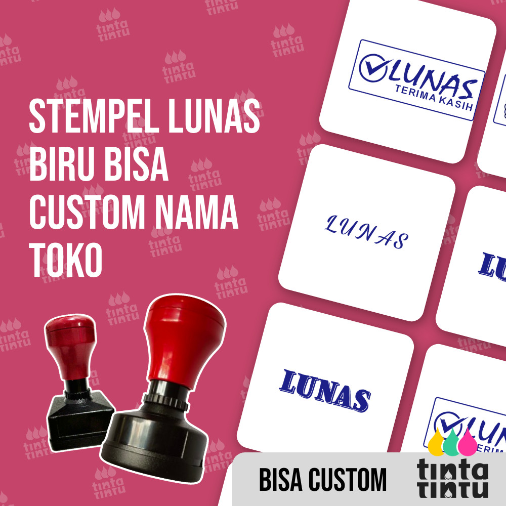 

Stempel Lunas Biru Bisa Custom Nama Toko