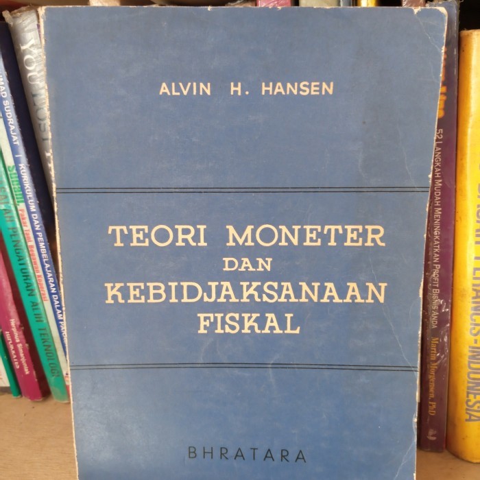 teori moneter dan kebidjaksanaan fiskal ejaan lama