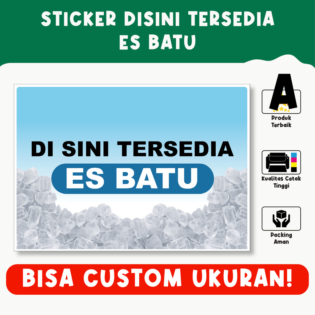 

Sticker Es Batu – Tanda Ketersediaan Es Batu, Vinyl Tahan Air, Custom