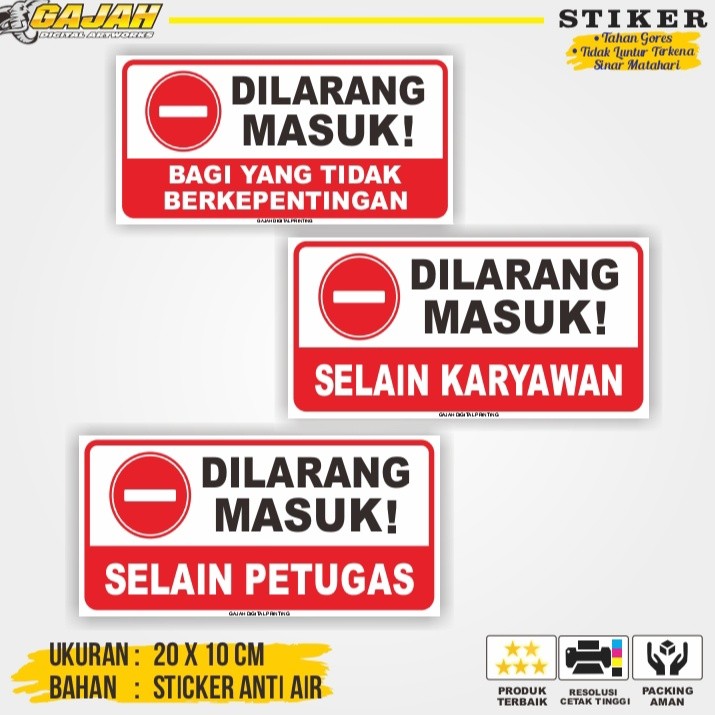 Stiker Dilarang Masuk / Sticker Dilarang Masuk / Dilarang Masuk Stiker