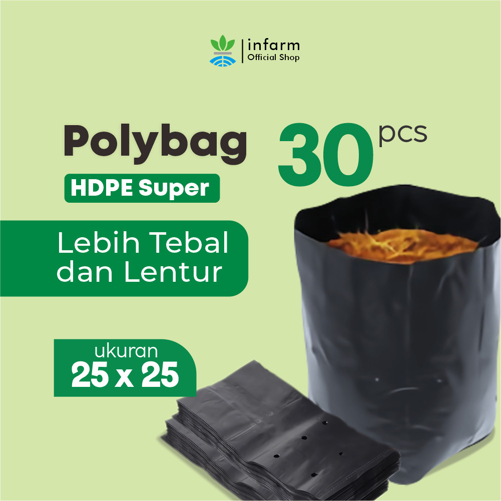 TANDURI - Polybag Ukuran 25x25 Polibag 30Pcs Polybag Kuat Tebal Tidak Mudah Sobek Polybag Kuat Tebal