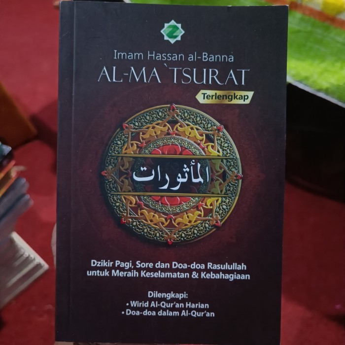 AL-MA'TSURAT Terlengkap, Dzikir Pagi, Sore dan Doa-doa Rasulullah untuk Meraih Keselamatan & Kebahag