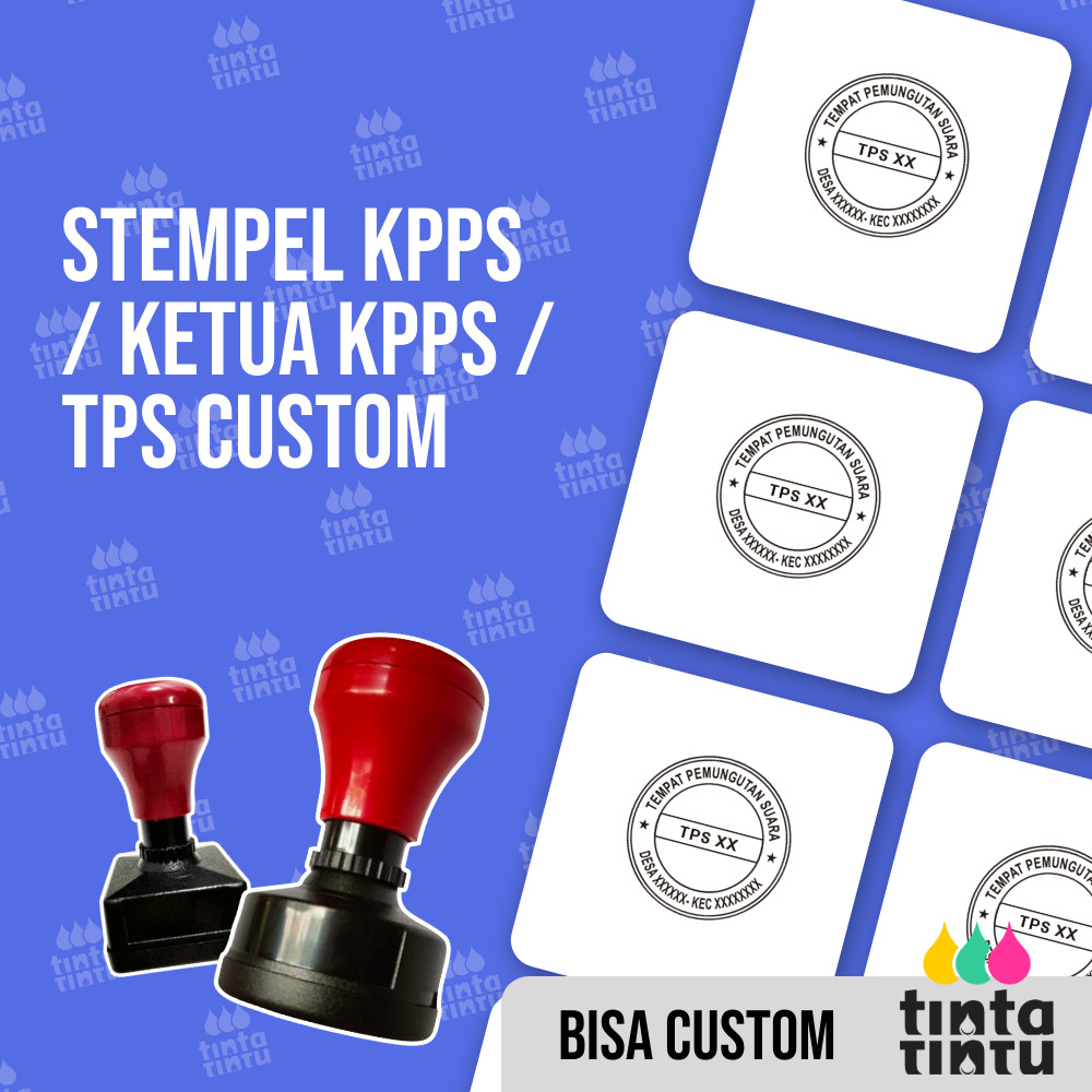 Stempel KPPS / Ketua KPPS / TPS Custom