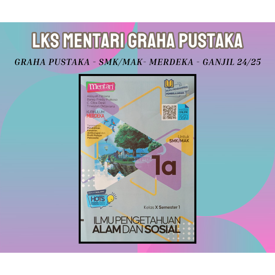 Buku LKS IPAS TIK MENTARI GRAHA PUSTAKA SMK/MAK Kelas 10 Merdeka Ganjil 2024/2025 - Promo