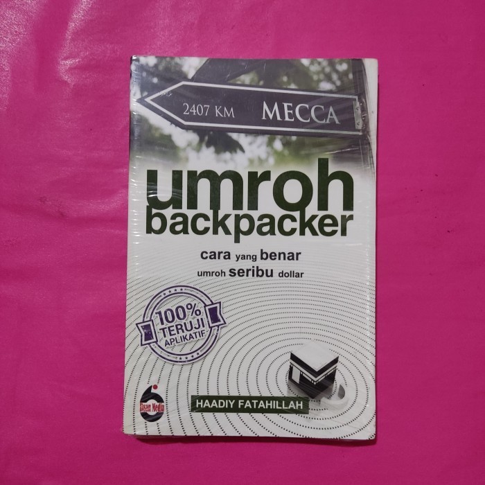 buku umroh backpacker cara yg benar umroh seribu dollar by Haadiy F