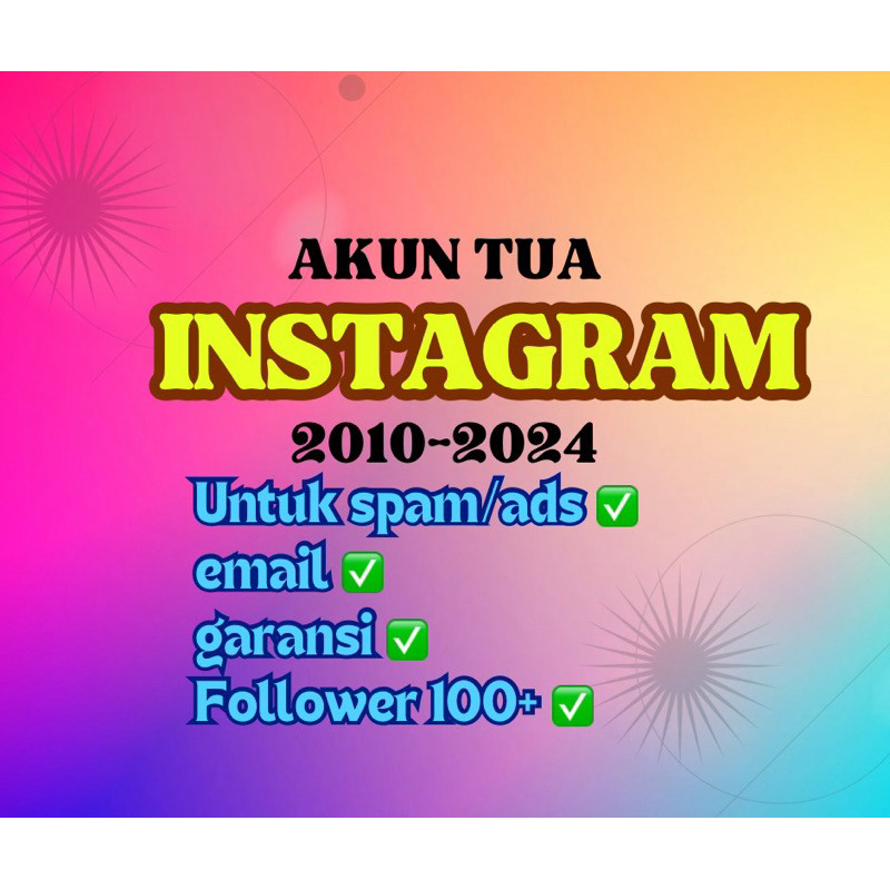 Akun IG Tua followers 100+ random tahun