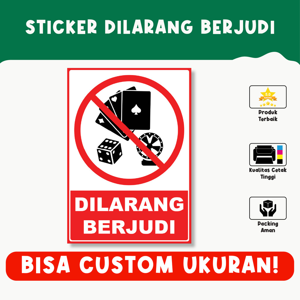 

Sticker Dilarang Berjudi – Tahan Air, Vinyl Premium, Custom