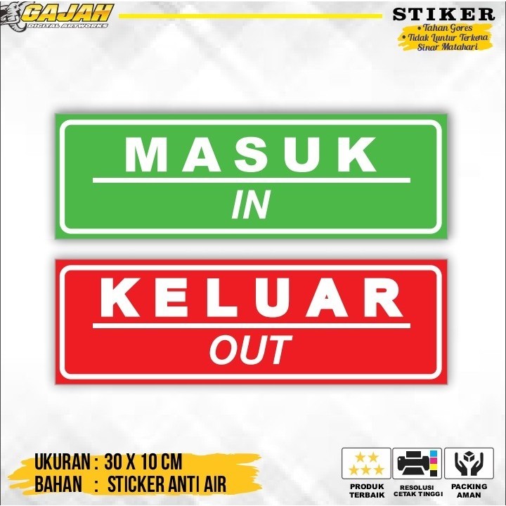 

STIKER KELUAR / STIKER MASUK STIKER WATERPROF