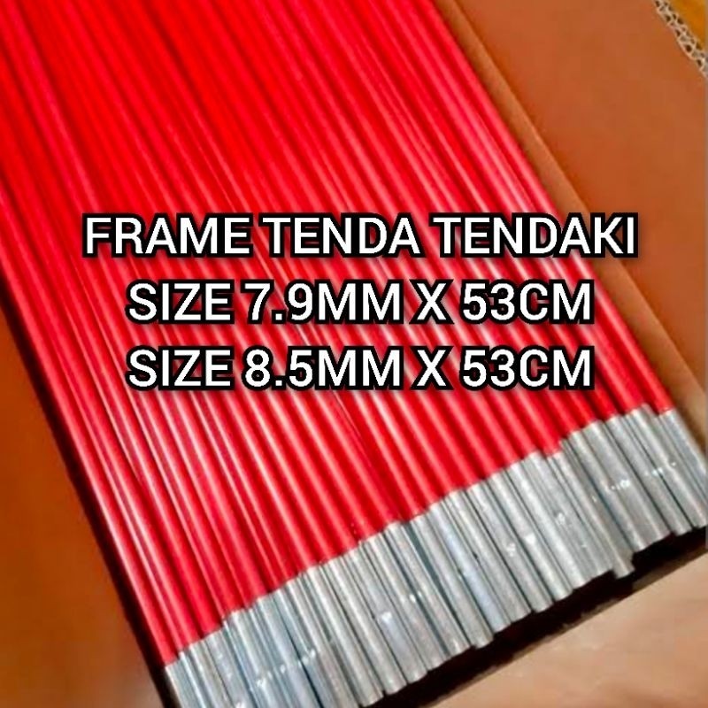 TENDAKI. FRAME TENDA TENDAKI 7.9MM X 53CM MERAH / FRAME TENDA TENDAKI BORNEO 4 / JAVA 4 / NSM 4
